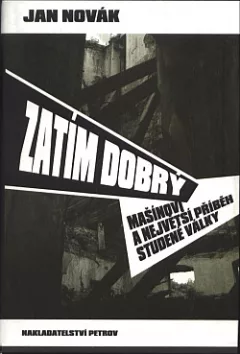 Zatím dobrý