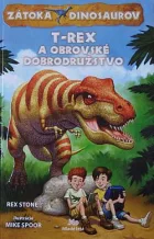 Zátoka dinosaurov: T-Rex a obrovské dobrodružstvo