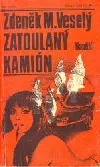 Zatoulaný kamión
