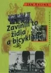 Zavinili to židia a bicyklisti