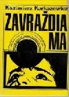 Zavraždia ma