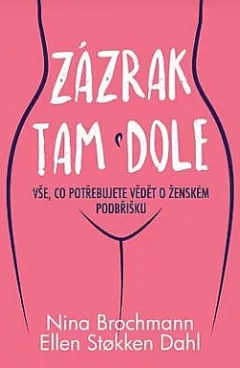 Zázrak tam dole