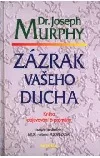 Zázrak vašeho ducha