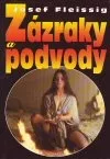 Zázraky a podvody