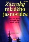 Zázraky mladého jasnovidce