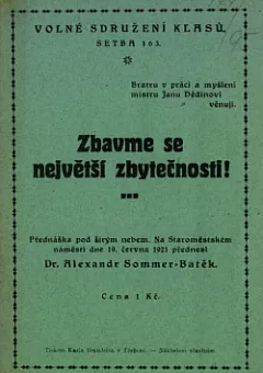 Zbavme se největší zbytečnosti!
