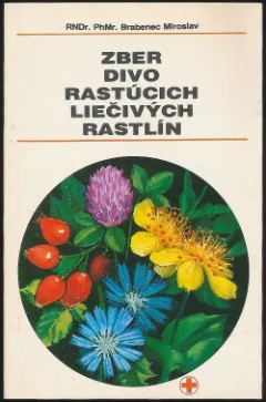 Zber divo rastúcich liečivých rastlín