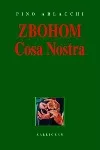 Zbohom, Cosa Nostra