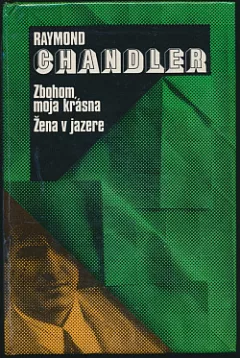 Zbohom, moja krásna / Žena v jazere