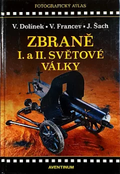 Zbraně I. a II. světové války