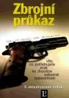 Zbrojní průkaz: Vše, co potřebujete znát ke zkoušce odborné způsobilosti