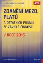 Zdanění mezd, platů a ostatních příjmů ze závislé činnosti 2015