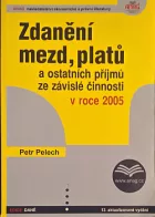 Zdanění mezd, platů a ostatních příjmů ze závislé činnosti v roce 2006