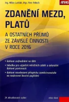 Zdanění mezd, platů a ostatních příjmů ze závislé činnosti v roce 2016