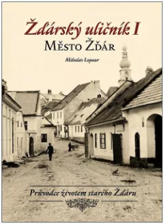 Žďárský uličník I - Město Žďár