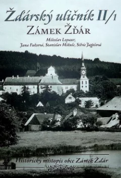 Žďárský uličník II/1 - Zámek Žďár