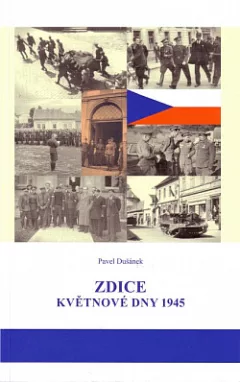 Zdice: květnové dni 1945