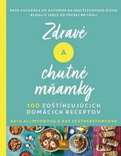 Zdravé a chutné mňamky