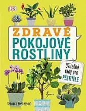 Zdravé pokojové rostliny