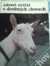 Zdraví zvířat v drobných chovech