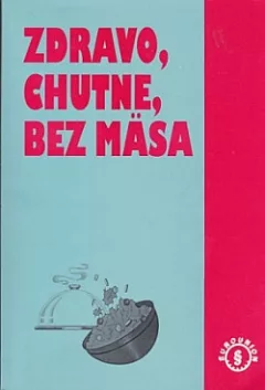 Zdravo, chutne, bez mäsa v spoločnom stravovaní
