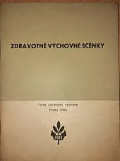 Zdravotně výchovné scénky