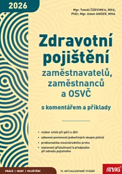 Zdravotní pojištění zaměstnavatelů, zaměstnanců a OSVČ s komentářem a příklady 2026
