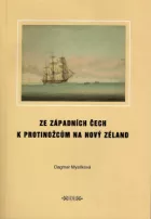 Ze západních Čech k protinožcům na Nový Zéland