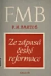 Ze zápasů české reformace