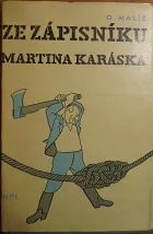 Ze zápisníku Martina Karáska