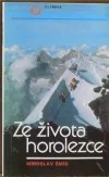 Ze života horolezce