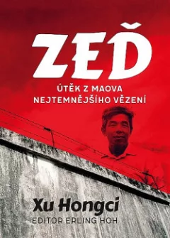Zeď: Útěk z Maova nejtemnějšího vězení