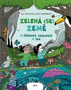 Zelená (se) Země