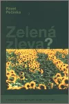 Zelená zleva? Historie ekologických stran v Evropě