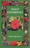 Zelení světoběžníci