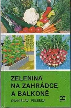 Zelenina na zahrádce a balkoně