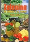 Zelenina na zahrádce a na balkoně