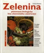 Zelenina pěstovaná biologicky bez chemického ošetření