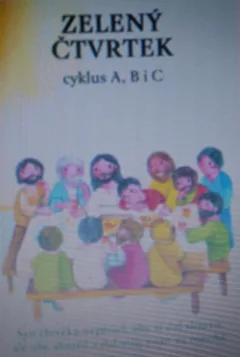 Zelený čtvrtek: cyklus A, B i C