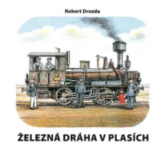 Železná dráha v Plasích