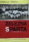Železná Sparta 1
