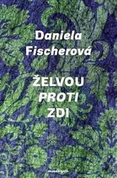 Želvou proti zdi