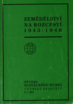 Zemědělství na rozcestí 1945-1948