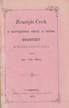 Zeměpis Čech s místopisem okolí a města Sobotky