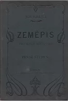 Zeměpis pro školy měšťanské. První stupeň