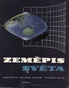 Zeměpis světa. Austrálie – Oceánie – Oceány – Polární kraje