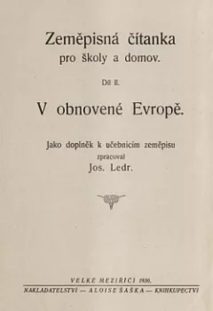 Zeměpisná čítanka pro školy a domov díl 2 V obnovené Evropě