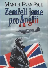 Zemřeli jsme pro Anglii