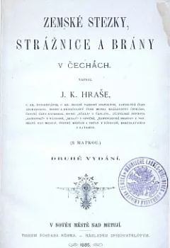 Zemské stezky, strážnice a brány v Čechách