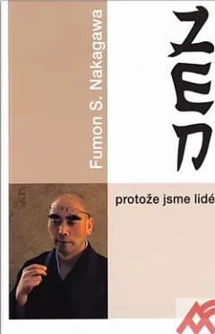 Zen - protože jsme lidé